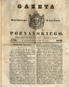 Gazeta Wielkiego Xięstwa Poznańskiego 1843.01.30 Nr25