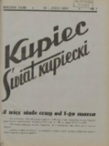 Kupiec-Świat Kupiecki; pisma złączone; oficjalny organ kupiectwa Polski Zachodniej 1939.02.12 R.33 Nr7