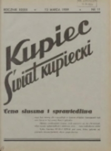 Kupiec-Świat Kupiecki; pisma złączone; oficjalny organ kupiectwa Polski Zachodniej 1939.03.12 R.33 Nr11
