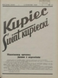 Kupiec-Świat Kupiecki; pisma złączone; oficjalny organ kupiectwa Polski Zachodniej 1939.04.02 R.33 Nr14