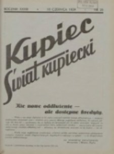 Kupiec-Świat Kupiecki; pisma złączone; oficjalny organ kupiectwa Polski Zachodniej 1939.06.18 R.33 Nr25
