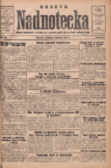 Gazeta Nadnotecka: pismo narodowe poświęcone sprawie polskiej na ziemi nadnoteckiej 1933.12.28 R.13 Nr297
