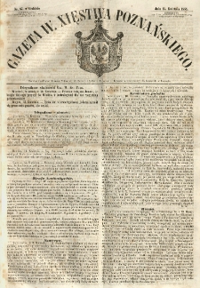 Gazeta Wielkiego Xięstwa Poznańskiego 1855.04.15 Nr87