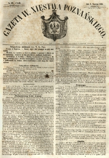 Gazeta Wielkiego Xięstwa Poznańskiego 1855.06.06 Nr128