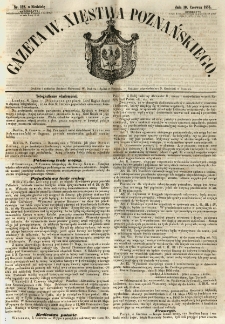 Gazeta Wielkiego Xięstwa Poznańskiego 1855.06.10 Nr132