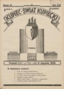 Kupiec-Świat Kupiecki; pisma złączone; oficjalny organ kupiectwa Polski Zachodniej 1936.08.06 R.30 Nr32