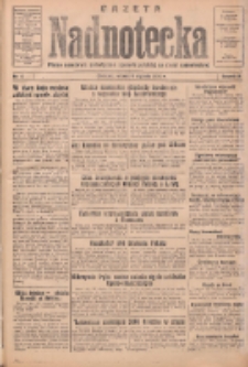 Gazeta Nadnotecka: pismo narodowe poświęcone sprawie polskiej na ziemi nadnoteckiej 1934.01.09 R.14 Nr5