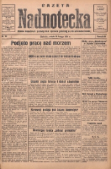 Gazeta Nadnotecka: pismo narodowe poświęcone sprawie polskiej na ziemi nadnoteckiej 1934.02.10 R.14 Nr32
