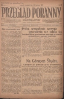Przegląd Poranny: pismo niezależne i bezpartyjne 1921.06.16 R.1 Nr46