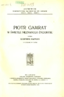 Piotr Gamrat w świetle nieznanego życiorysu