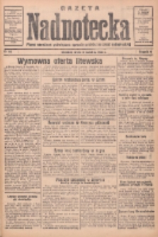 Gazeta Nadnotecka: pismo narodowe poświęcone sprawie polskiej na ziemi nadnoteckiej 1934.04.18 R.14 Nr88
