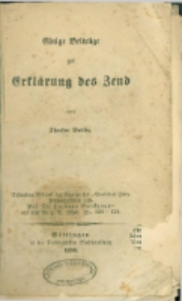 Einige Beiträge zur Erklärung des Zend