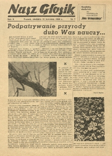 Nasz Głosik. Bezpłatny dodatek dla najmłodszych czytelników "Głosu Wielkopolskiego". 1948.04.11 nr7