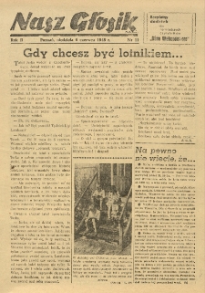 Nasz Głosik. Bezpłatny dodatek dla najmłodszych czytelnik&oacute;w "Głosu Wielkopolskiego". 1948.06.06 nr11