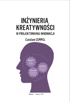 Inżynieria kreatywności w projektowaniu innowacji