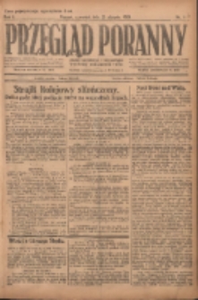 Przegląd Poranny: pismo niezależne i bezpartyjne 1921.08.25 R.1 Nr116