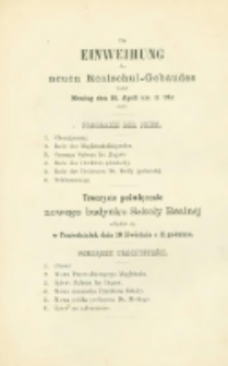 Sir Isaac Newton :zu der Einweihung des von dem Herrn G. Berger für die Städtische Realschule zu Posen erbauten und geschenkten Gebäudes ladet ehrerbietigst ein der Direktor Dr. Brennecke