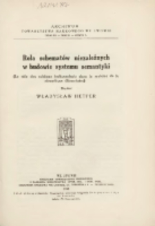 Rola schematów niezależnych w budowie systemu semantyki = (Le rôle des schémas indépendants le système de la sémantique élémentaire)
