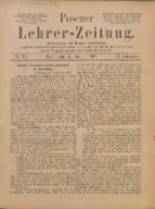 Posener Lehrer-Zeitung : Organ des Posener Provinzial-Lehrervereins, des Pestalozzi-Vereins f&uuml;r die Provinz Posen und des Wirtschaftsverbandes des Posener Lehrervereins. R. 6. 1897, nr 42