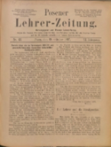 Posener Lehrer-Zeitung : Organ des Posener Provinzial-Lehrervereins, des Pestalozzi-Vereins f&uuml;r die Provinz Posen und des Wirtschaftsverbandes des Posener Lehrervereins. R. 6. 1897, nr 43