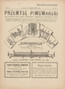 Przemysł Piwowarski : organ Centr. Związku Przemysłu Piwowarskiego i Słodowniczego w Rzeczypospolit. Polskiej 1926.11.06 R.4 Nr45