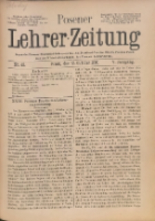 Posener Lehrer-Zeitung : Organ des Posener Provinzial-Lehrervereins, des Pestalozzi-Vereins f&uuml;r die Provinz Posen und des Wirtschaftsverbandes des Posener Lehrervereins. R. 5. 1896, nr 43