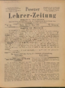 Posener Lehrer-Zeitung : Organ des Posener Provinzial-Lehrervereins, des Pestalozzi-Vereins f&uuml;r die Provinz Posen und des Wirtschaftsverbandes des Posener Lehrervereins. R. 6. 1897, nr 12