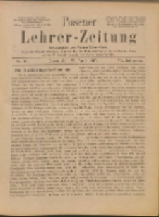 Posener Lehrer-Zeitung : Organ des Posener Provinzial-Lehrervereins, des Pestalozzi-Vereins f&uuml;r die Provinz Posen und des Wirtschaftsverbandes des Posener Lehrervereins. R. 6. 1897, nr 16