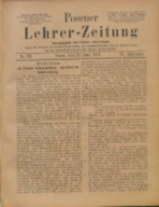 Posener Lehrer-Zeitung : Organ des Posener Provinzial-Lehrervereins, des Pestalozzi-Vereins f&uuml;r die Provinz Posen und des Wirtschaftsverbandes des Posener Lehrervereins. R. 6. 1897, nr 23