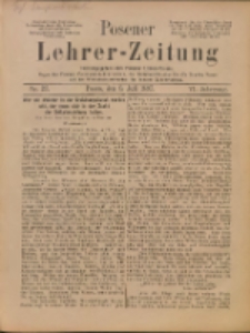 Posener Lehrer-Zeitung : Organ des Posener Provinzial-Lehrervereins, des Pestalozzi-Vereins f&uuml;r die Provinz Posen und des Wirtschaftsverbandes des Posener Lehrervereins. R. 6. 1897, nr 27