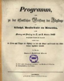 Programm, womit zu der &ouml;ffentlichen Pr&uuml;fung der Z&ouml;glinge der K&ouml;nigl. Realschule zu Meseritz ... einladet