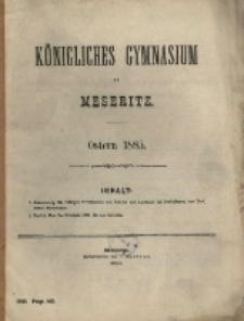 Königliches Gymnasium zu Meseritz : Ostern ...