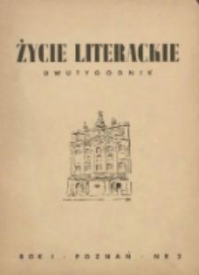 Życie Literackie 1945.06.15 R.1 Nr2
