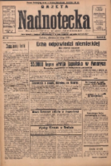 Gazeta Nadnotecka: bezpartyjne pismo codzienne 1935.02.24 R.15 Nr46