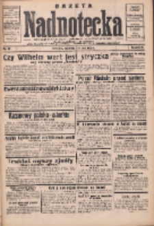 Gazeta Nadnotecka: bezpartyjne pismo codzienne 1935.03.07 R.15 Nr55