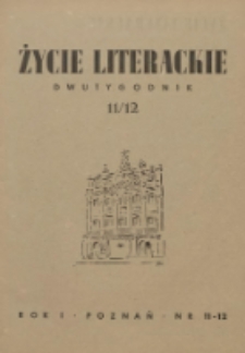 Życie Literackie 1945.11.01-12.01 R.1 Nr11/12