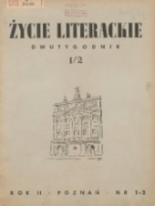 Życie Literackie 1946.01.01-01.31 R.2 Nr1/2
