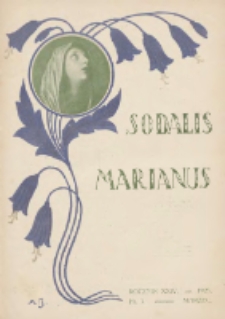 Sodalis Marianus : miesięcznik, organ sodalicyj polskich1925.03 R.24 Nr3