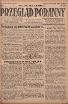 Przegląd Poranny: pismo niezależne i bezpartyjne 1922.10.06 R.2 Nr267