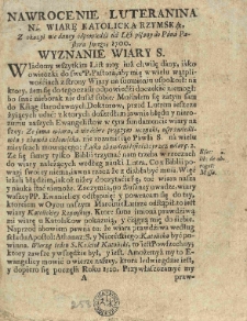 Nawrocenie luteranina na wiarę katolicką rzymską, z okazyi nie daney odpowiedżi na list pisany do pana pastora swego, 1700