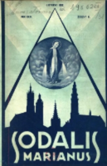 Sodalis Marianus : miesięcznik, organ sodalicyj polskich 1932.11 R.31 Nr11