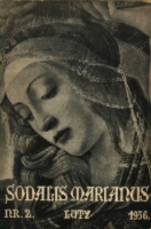 Sodalis Marianus : miesięcznik, organ sodalicyj polskich 1936.02 R.35 Nr2