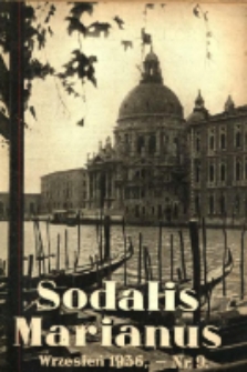 Sodalis Marianus : miesięcznik, organ sodalicyj polskich 1936.09 R.35 Nr9