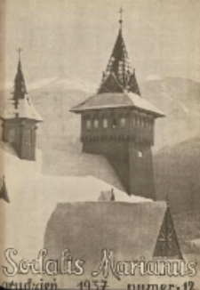 Sodalis Marianus : miesięcznik, organ sodalicyj polskich 1937.12 R.36 Nr12