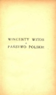 Wincenty Witos a państwo polskie