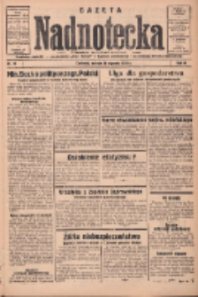 Gazeta Nadnotecka: pismo codzienne 1936.01.18 R.16 Nr14
