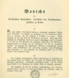 Bericht der Ständischen Kommission betreffend das Taubstummen-Instytut zu Posen