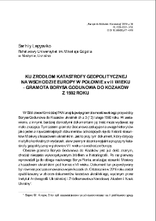 Ku źródłom katastrofy geopolitycznejna wschodzie Europy w połowie XVII wieku – gramota Borysa Godunowa do Kozaków z 1592 roku. Pamiętnik Biblioteki Kórnickiej. Z.36