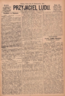 Przyjaciel Ludu 1904.10.12 R.44 Nr234