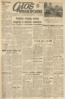 Głos Wielkopolski. 1952.05.17 R.8 nr118 Wyd.AB